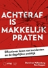 Afbeelding van Achteraf is makkelijk praten