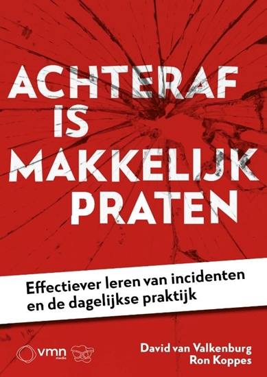 Afbeelding van Achteraf is makkelijk praten