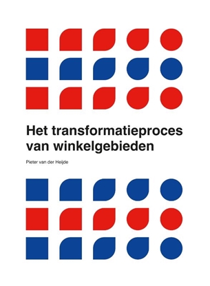 Afbeeldingen van Het transformatieproces van winkelgebieden