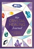 Afbeelding van Mijn crystal healing journal