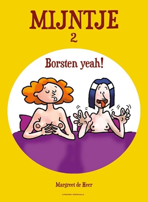 Afbeeldingen van Mijntje Borsten yeah!