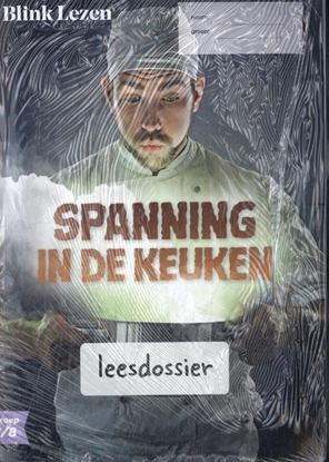 Afbeeldingen van Blink Lezen Spanning in de keuken Groep 7/8 Thema A-4 Leesdossier