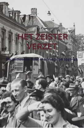 Afbeeldingen van Het Zeister Verzet