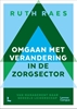 Afbeelding van Omgaan met verandering in de zorgsector