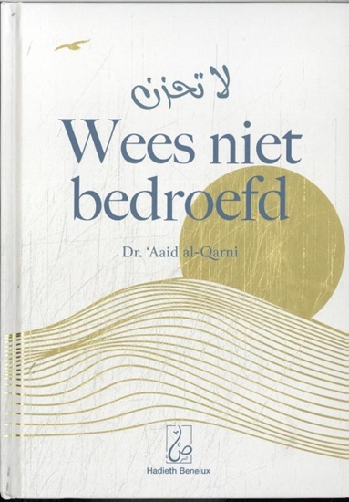 Afbeelding van Wees niet bedroefd