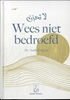 Afbeelding van Wees niet bedroefd