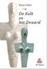 Afbeelding van De Kelk en het Zwaard