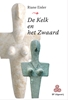 Afbeelding van De Kelk en het Zwaard