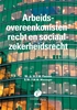 Afbeelding van Arbeidsovereenkomstenrecht en sociaalzekerheidsrecht