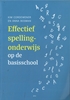 Afbeelding van Effectief spellingonderwijs op de basisschool