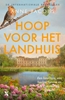 Afbeelding van Het landhuis Hoop voor het landhuis