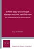 Afbeelding van Whole-body breathing of: ademen met het hele lichaam