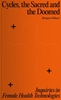 Afbeelding van Cycles, the Sacred and the Doomed