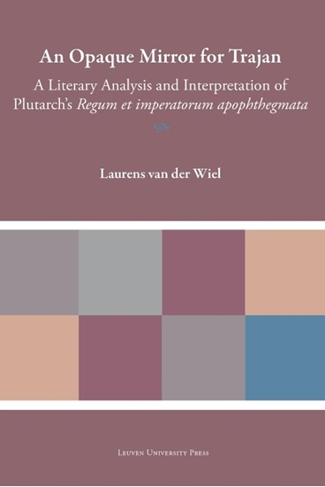 Afbeelding van Plutarchea Hypomnemata An Opaque Mirror For Trajan