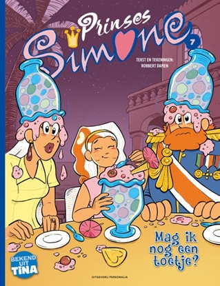 Afbeeldingen van Prinses Simone Mag ik nog een toetje?