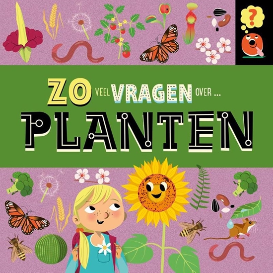 Afbeelding van Zoveel vragen over... Zo veel vragen over planten