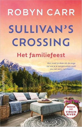 Afbeeldingen van Sullivan's Crossing Het familiefeest