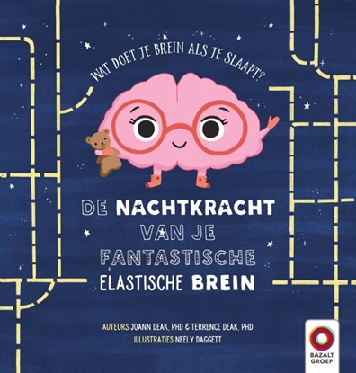 Afbeeldingen van De Nachtkracht van je fantastische elastische brein