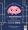 Afbeelding van De Nachtkracht van je fantastische elastische brein