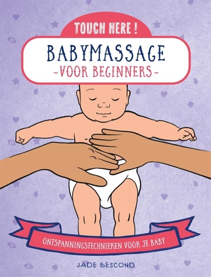 Afbeelding van Press here! Babymassage voor beginners
