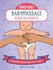 Afbeelding van Press here! Babymassage voor beginners