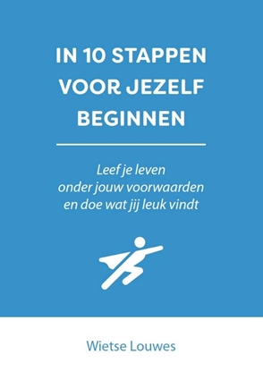 Afbeeldingen van In 10 stappen In 10 stappen voor jezelf beginnen