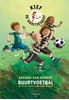 Afbeelding van Kief, de goaltjesdief Buurtvoetbal