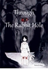 Afbeelding van Through The Rabbit Hole
