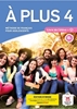 Afbeelding van À plus À plus 4 version internationale Livre Édition hybride