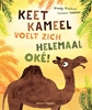 Afbeelding van Keet Kameel voelt zich helemaal oké!