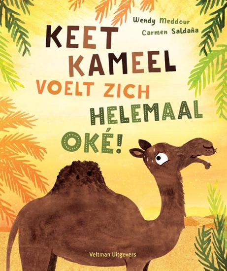 Afbeelding van Keet Kameel voelt zich helemaal oké!