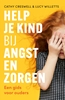 Afbeelding van Help je kind bij angst en zorgen