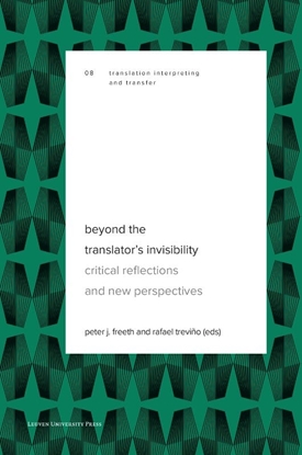 Afbeeldingen van Translation, Interpreting and Transfer Beyond the translator’s invisibility