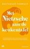 Afbeelding van Met Nietzsche aan de keukentafel