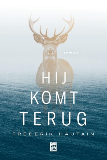 Afbeelding van Hij komt terug