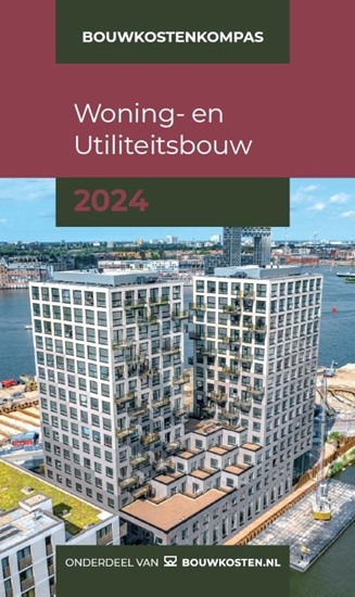 Afbeelding van Bouwkostenkompas Woning- en utiliteitsbouw 2024