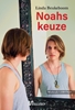 Afbeelding van Noahs keuze