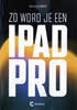 Afbeelding van Zo word je een iPad-pro