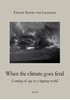 Afbeelding van When the climate goes feral