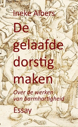Afbeeldingen van De gelaafde dorstig maken