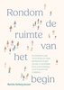 Afbeelding van Rondom de ruimte van het begin