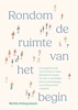 Afbeelding van Rondom de ruimte van het begin