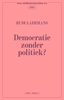Afbeelding van Democratie zonder politiek?