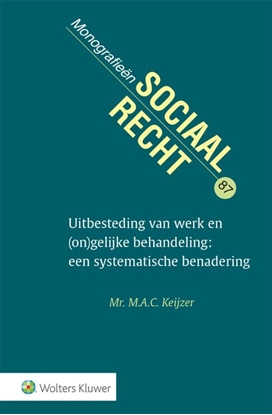 Afbeeldingen van Uitbesteding van werk en (on)gelijke behandeling; een systematische benadering