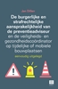 Afbeelding van De burgerlijke en strafrechtelijke aansprakelijkheid van de preventieadviseur en de veiligheids- en gezondheidscoördinator op tijdelijke of mobiele bouwplaatsen