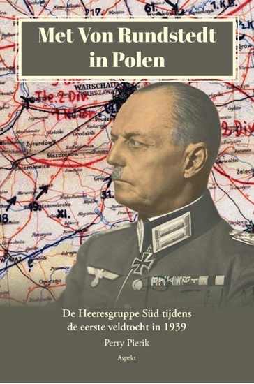 Afbeelding van Met Von Rundstedt in Polen