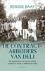 Afbeelding van De contractarbeiders van Deli