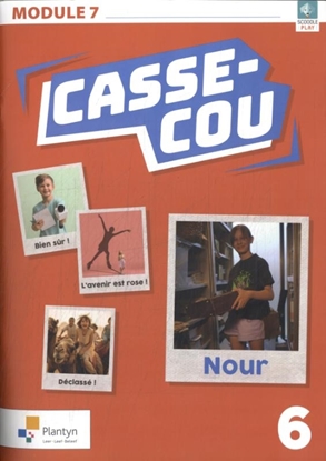 Afbeeldingen van Casse-cou Casse-cou 6 Module 7 Leerwerkboek