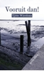 Afbeelding van Vooruit dan