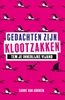 Afbeelding van Gedachten zijn klootzakken